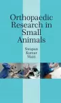 Orthopaedic Research in Small Animals cover