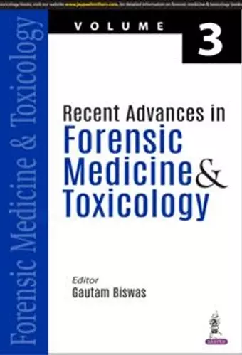 Recent Advances in Forensic Medicine & Toxicology cover