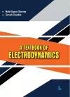 A Textbook of Electrodynamics cover