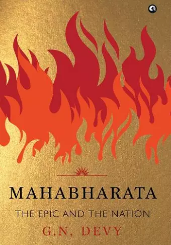 MAHABHARATA: THE EPIC AND THE NATION cover