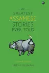 GREATEST ASSAMESE STORIES EVER TOLD cover