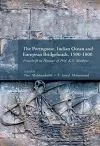 The Portuguese, Indian Ocean and European Bridgeheads, 1500-1800 cover