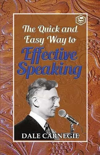 The Quick and Easy Way to Effective Speaking cover