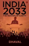 India 2033, the Heaven of Earth cover