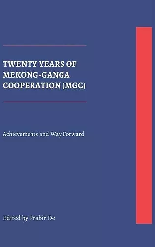 Twenty Years of Mekong-Ganga Cooperation (MGC) cover