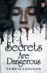 Secrets Are Dangerous cover