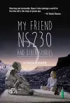 My Friend NS230 and Other Stories cover