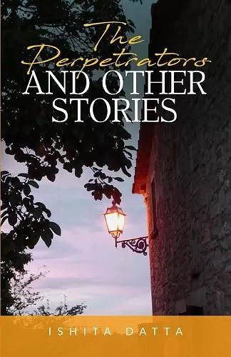 The Perpetrators and Other Stories cover