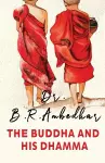 The Buddha and His Dharma cover