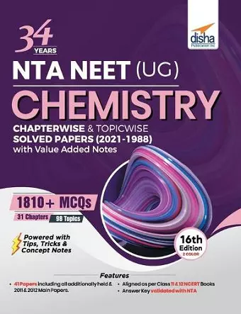 34 Years NTA NEET (UG) CHEMISTRY Chapterwise & Topicwise Solved Papers with Value Added Notes (2021 - 1988) 16th Edition cover