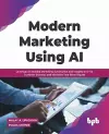 Modern Marketing Using AI cover