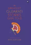 Greatest Gujarati Stories Ever Told cover