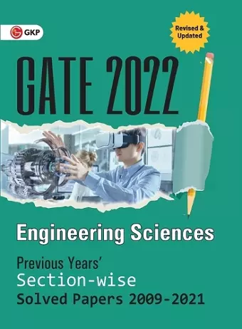 GATE 2022 - Engineering Sciences - Previous Years' Solved Papers 2009-2021 (Section-Wise) cover