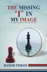 The Missing I in My Image cover
