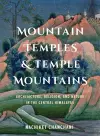 Mountain Temples & Temple Mountains cover