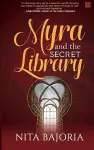 Myra and The Secret Library cover