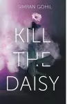 Kill the Daisy cover