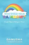 Who stole your rainbow cover