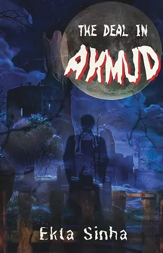 The Deal in Akmud cover