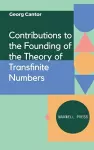 Contributions to the Founding of the Theory of Transfinite Numbers cover