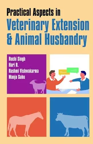 Practical Aspects in Veterinary Extension & Animal Husbandry cover