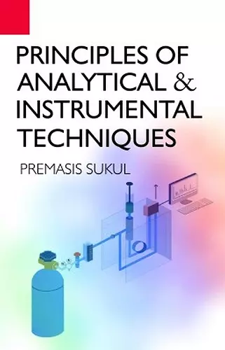 Principles of Analytical and Instrumental Techniques cover