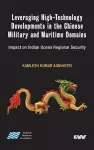 Leveraging High-Technology Developments in the Chinese Military and Maritime Domains cover