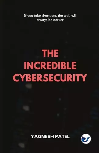 The Incredible Cybersecurity cover