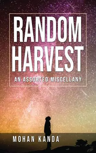 Random Harvest - An Assorted Miscellany cover