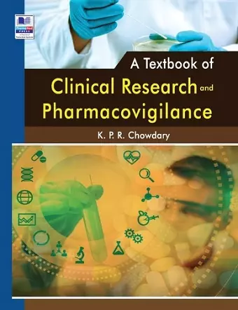 A Textbook of Clinical Research and Pharmacovigilance cover