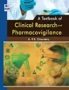 A Textbook of Clinical Research and Pharmacovigilance cover