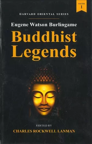 Eugene Watson Burlingame Buddhist Legends cover