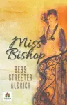 Miss Bishop cover