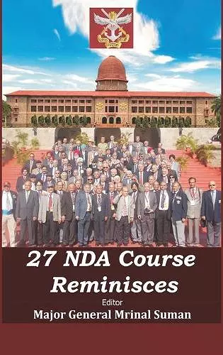 27 NDA Course Reminisces cover