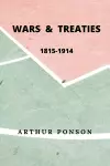 Wars & Treaties, 1815-1914 cover