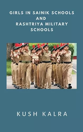 Girls in Sainik Schools and Rashtriya Military Schools cover