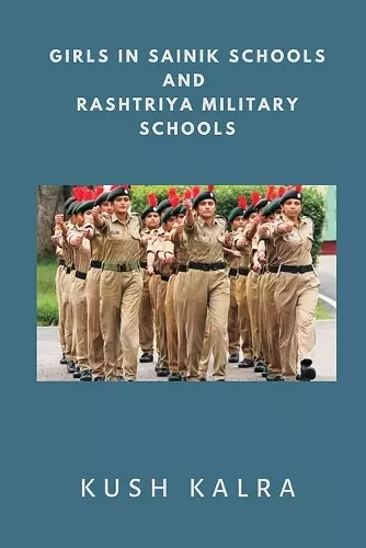 Girls in Sainik Schools and Rashtriya Military Schools cover