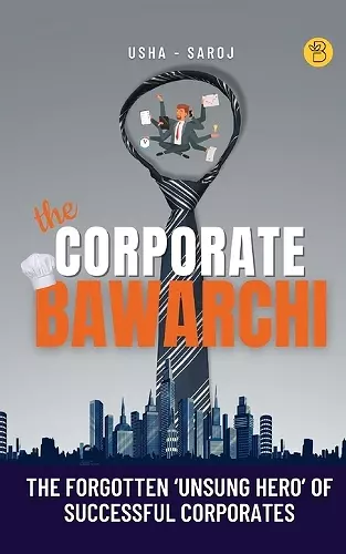 The Corporate Bawarchi cover