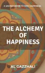 The Alchemy Of Happiness cover
