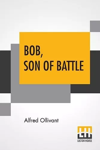 Bob, Son Of Battle cover