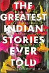 The Greatest Indian Stories Ever Told cover