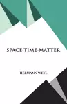 Space- Time- Matter cover