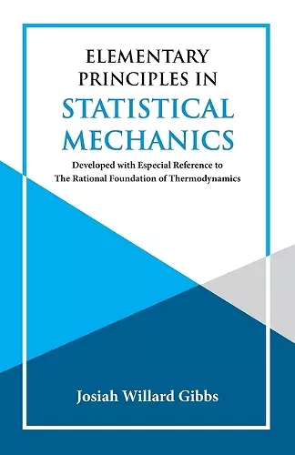 Elementary Principles in Statistical Mechanics cover