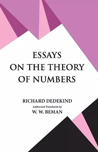 Essays on the Theory of Numbers cover