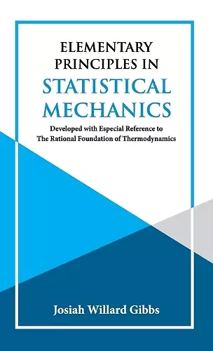 Elementary Principles in Statistical Mechanics cover