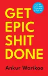 Get Epic Shit Done cover