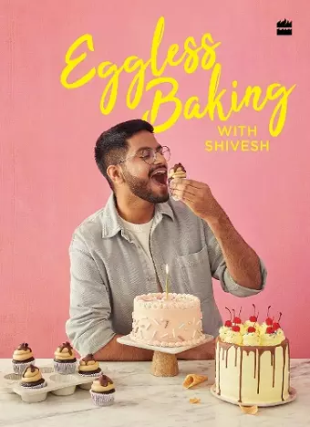 Eggless Baking With Shivesh cover