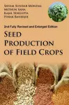 Seed Production of Field Crops cover