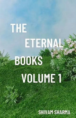 The Eternal Books Volume One cover