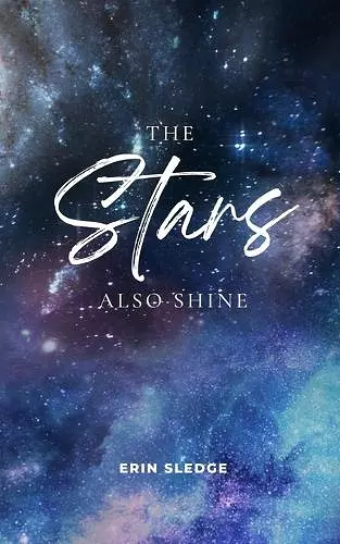 The Stars Also Shine cover